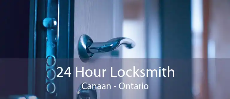 24 Hour Locksmith Canaan - Ontario