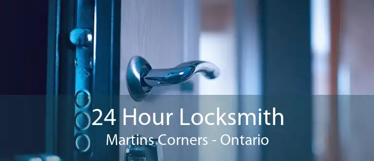 24 Hour Locksmith Martins Corners - Ontario