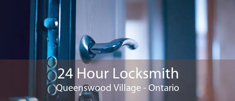 24 Hour Locksmith Queenswood Village - Ontario