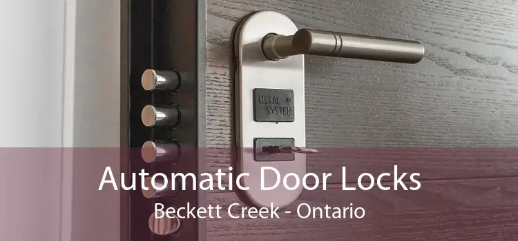 Automatic Door Locks Beckett Creek - Ontario