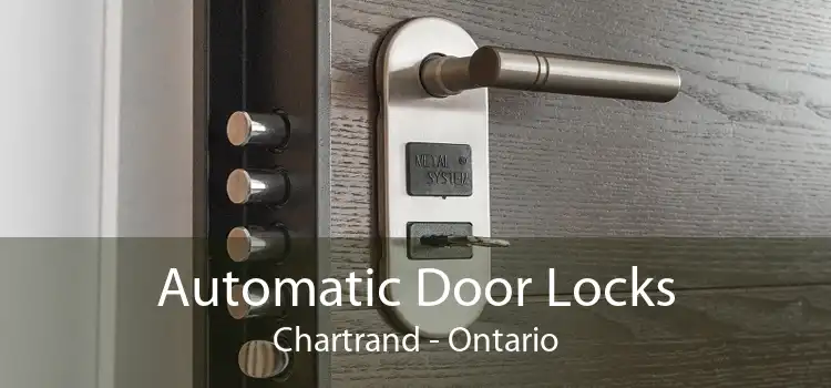 Automatic Door Locks Chartrand - Ontario