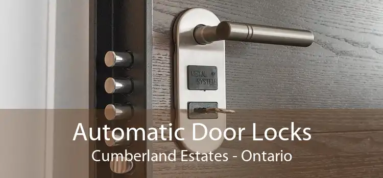 Automatic Door Locks Cumberland Estates - Ontario