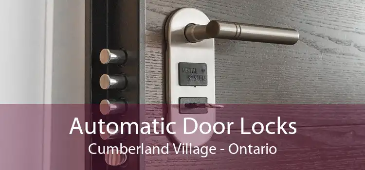 Automatic Door Locks Cumberland Village - Ontario