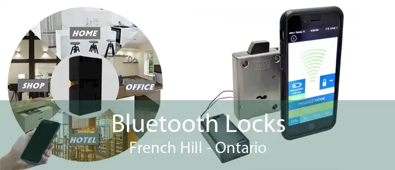 Bluetooth Locks French Hill - Ontario