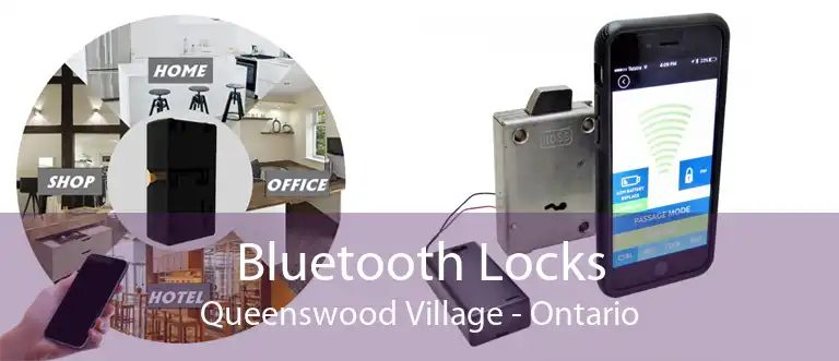 Bluetooth Locks Queenswood Village - Ontario