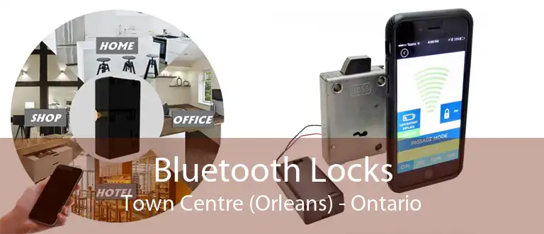 Bluetooth Locks Town Centre (Orleans) - Ontario
