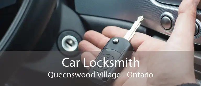 Car Locksmith Queenswood Village - Ontario