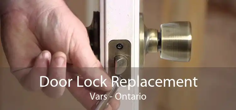Door Lock Replacement Vars - Ontario
