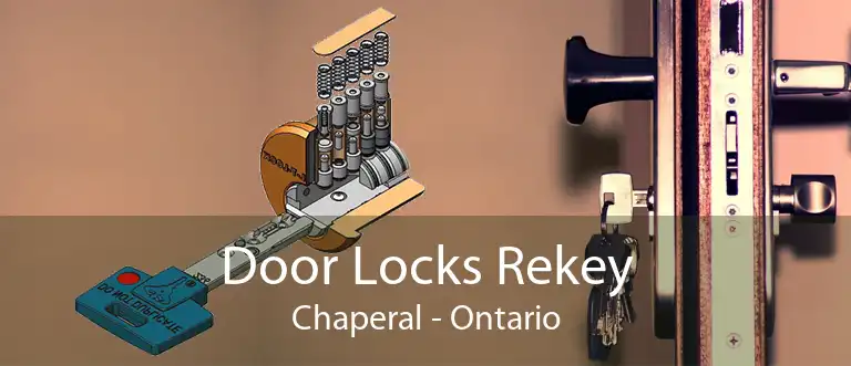 Door Locks Rekey Chaperal - Ontario