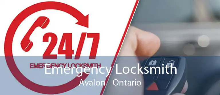Emergency Locksmith Avalon - Ontario