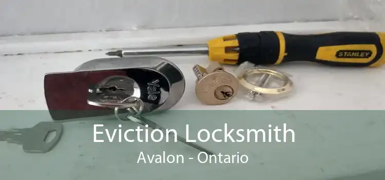 Eviction Locksmith Avalon - Ontario