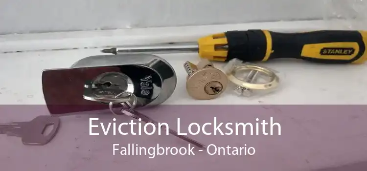 Eviction Locksmith Fallingbrook - Ontario