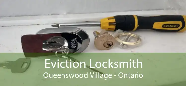 Eviction Locksmith Queenswood Village - Ontario
