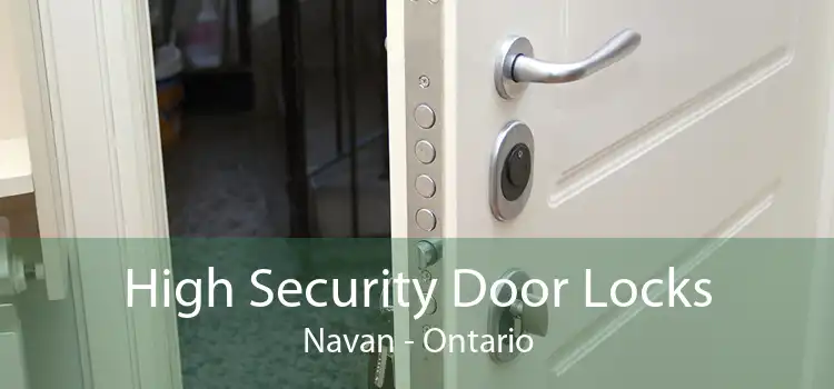 High Security Door Locks Navan - Ontario