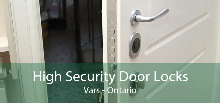 High Security Door Locks Vars - Ontario