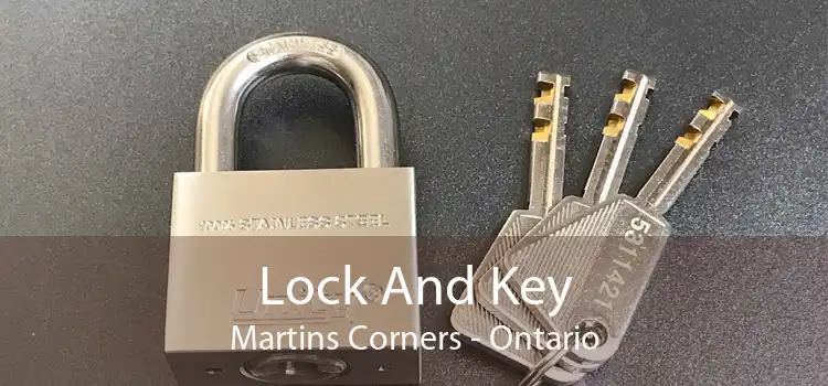 Lock And Key Martins Corners - Ontario