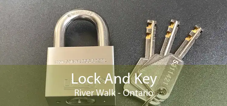 Lock And Key River Walk - Ontario