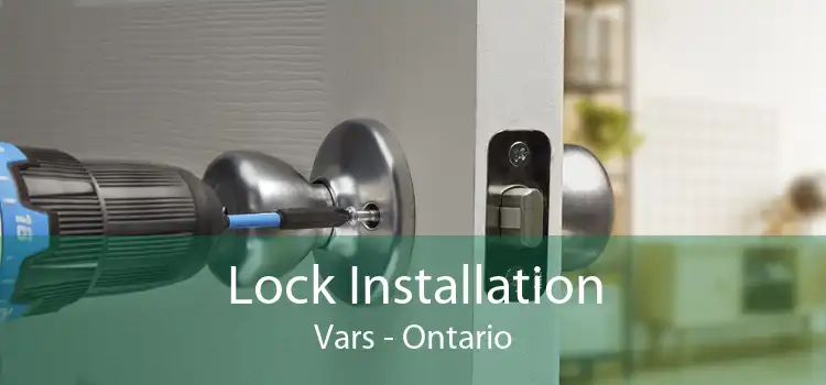 Lock Installation Vars - Ontario
