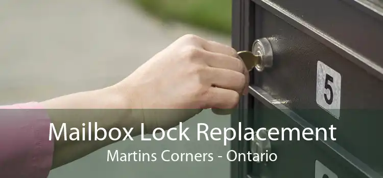 Mailbox Lock Replacement Martins Corners - Ontario