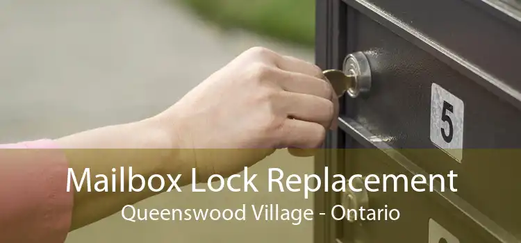 Mailbox Lock Replacement Queenswood Village - Ontario