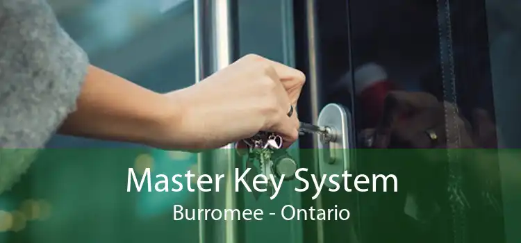 Master Key System Burromee - Ontario