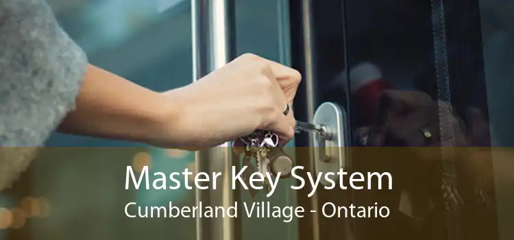 Master Key System Cumberland Village - Ontario
