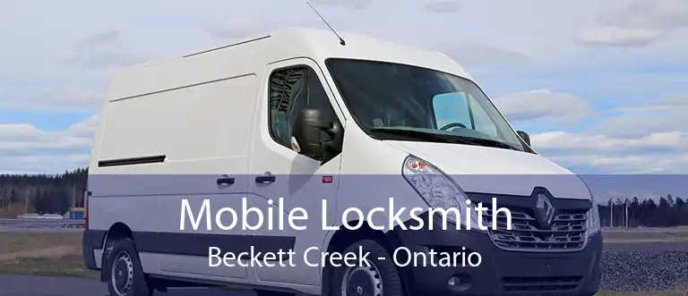 Mobile Locksmith Beckett Creek - Ontario