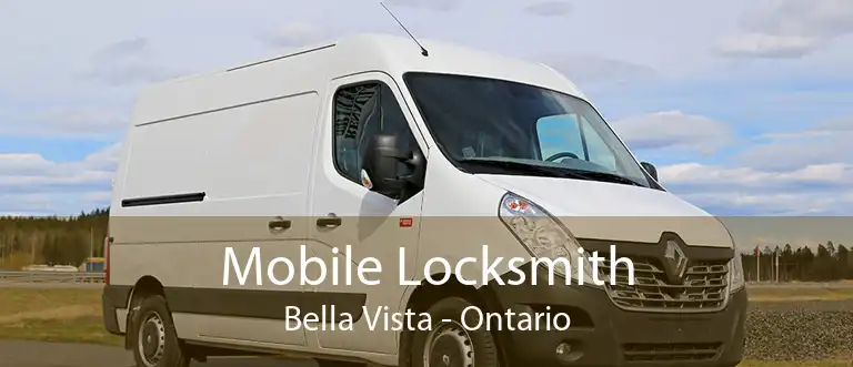 Mobile Locksmith Bella Vista - Ontario