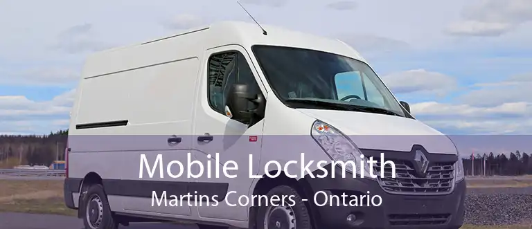 Mobile Locksmith Martins Corners - Ontario