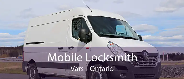 Mobile Locksmith Vars - Ontario