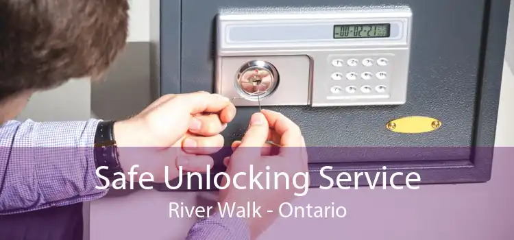 Safe Unlocking Service River Walk - Ontario