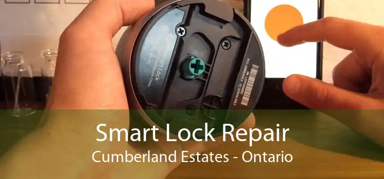 Smart Lock Repair Cumberland Estates - Ontario